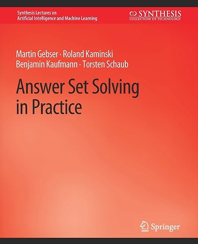 Answer Set Solving in Practice