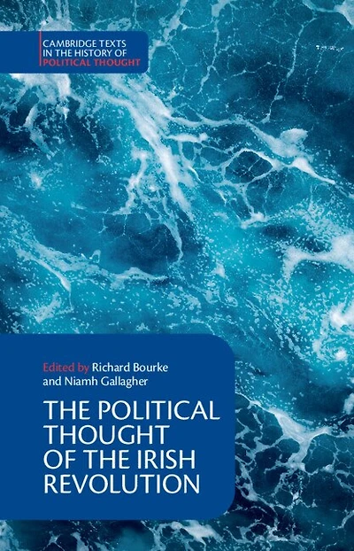 The Political Thought Of Irish Revolution