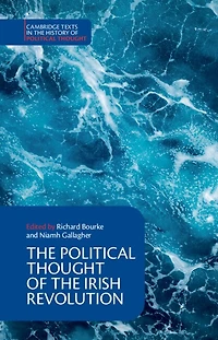 The Political Thought Of Irish Revolution