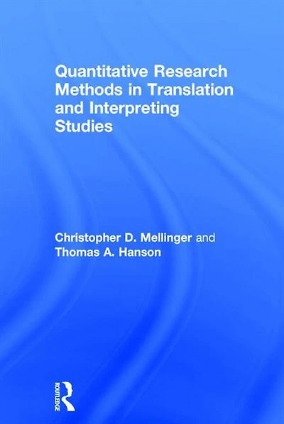 Quantitative Research Methods Translation And Interpreting Studies