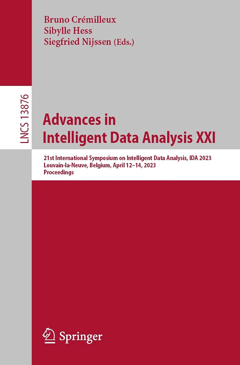 Advances Intelligent Data Analysis XXI: 21st International Symposium on Analysis, IDA 2023, Louvain-la-Neuve, Belgium, April 12-14, Proceedings