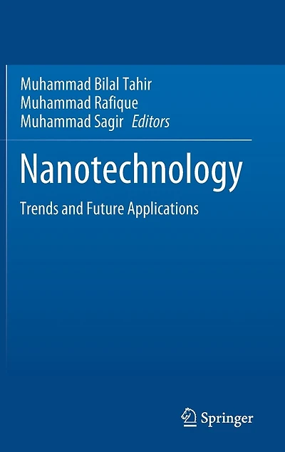 Nanotechnology: Trends And Future Applications