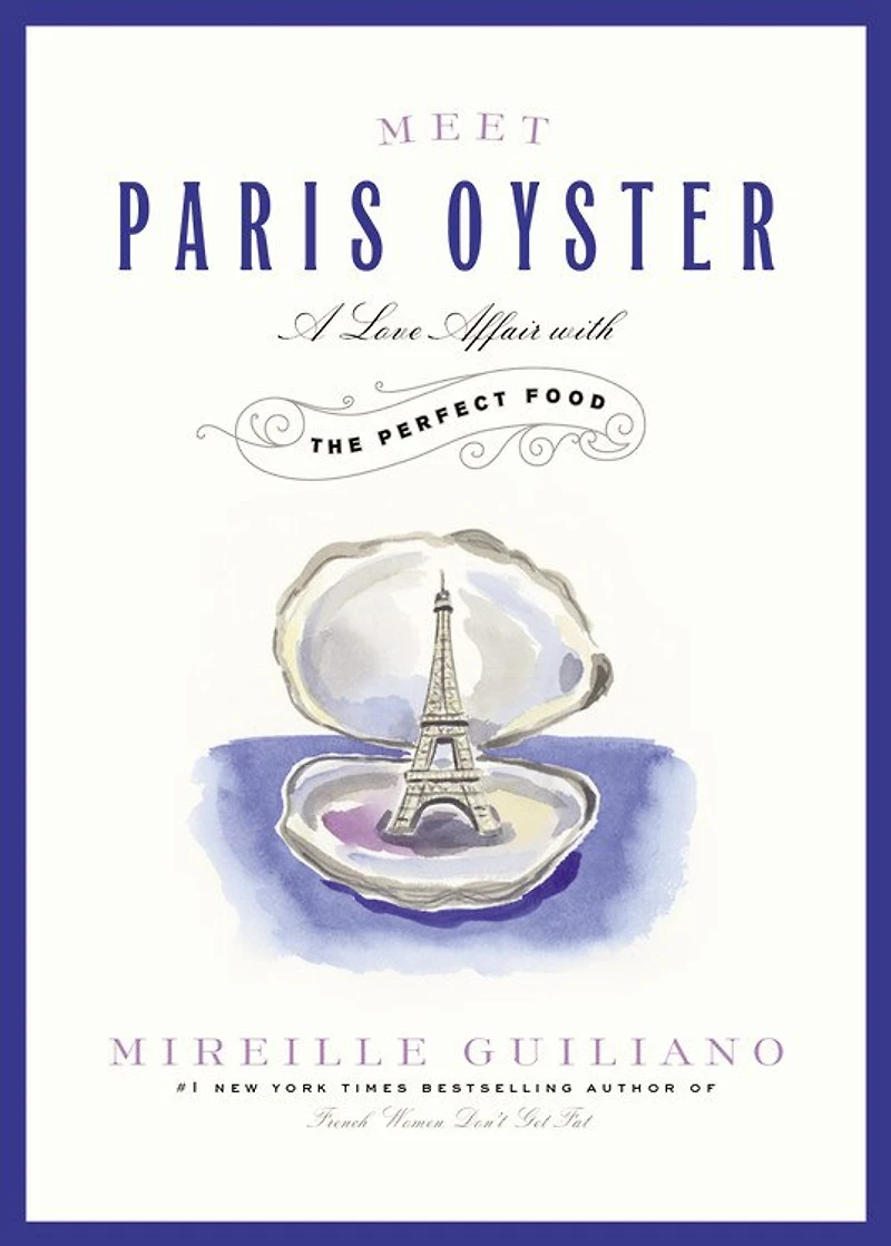 Meet Paris Oyster: A Love Affair With The Perfect Food
