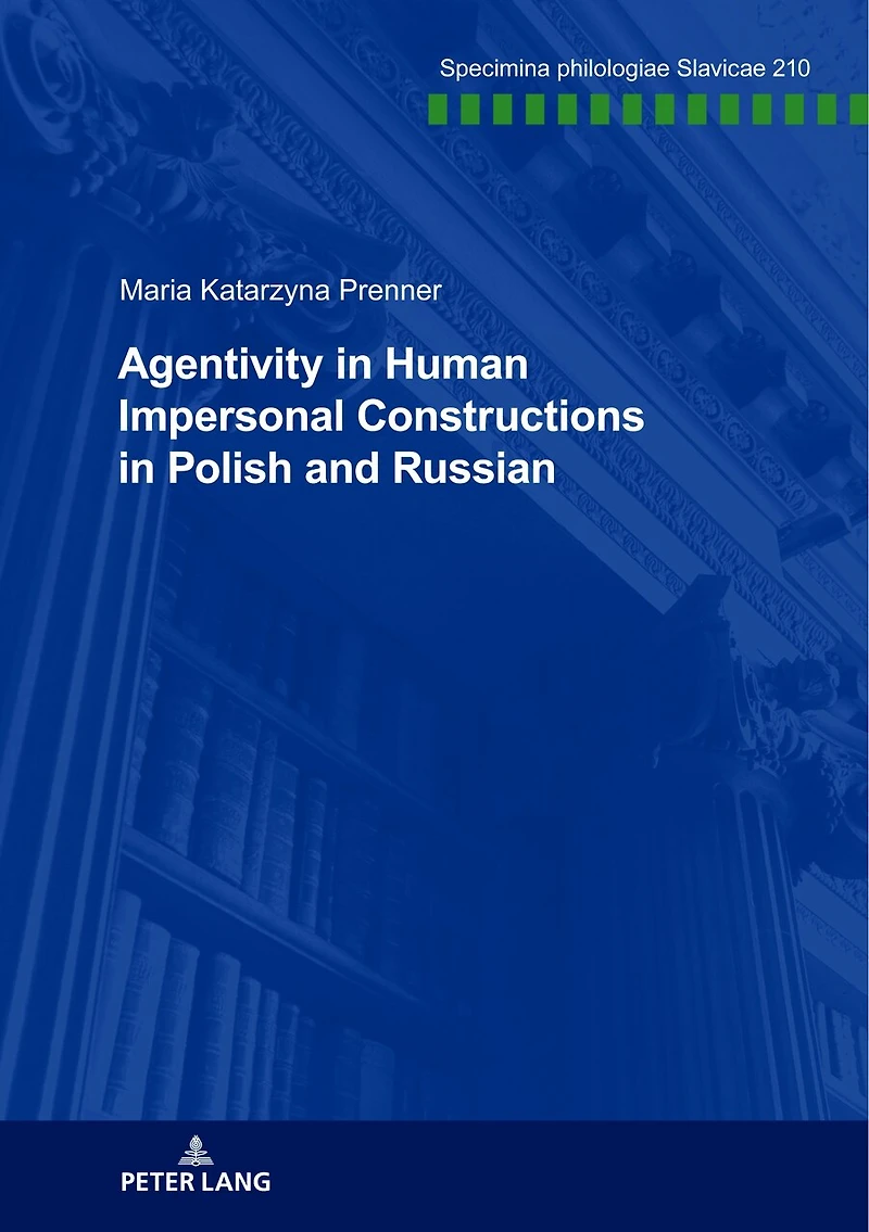 Agentivity Human Impersonal Constructions Polish and Russian