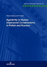 Agentivity Human Impersonal Constructions Polish and Russian