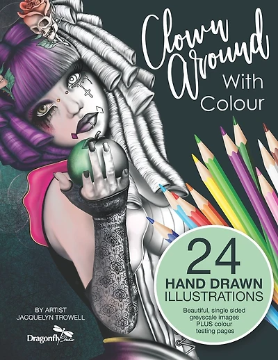 Clown Around With Colour: Adult Colouring Book