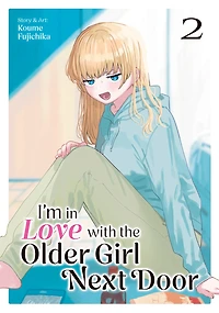 I'm Love with the Older Girl Next Door Vol. 2