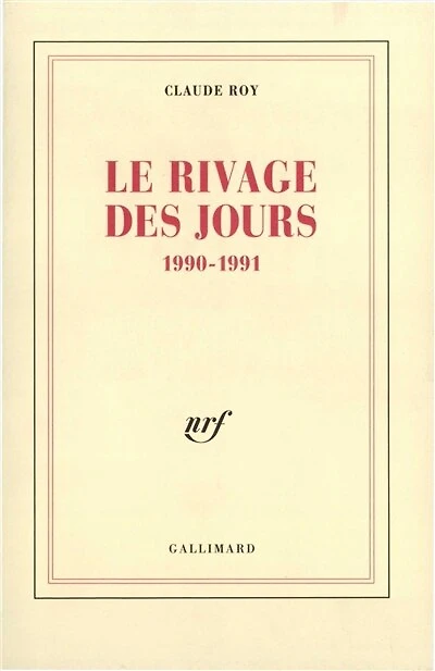 Le Rivage des jours: 1990-1991