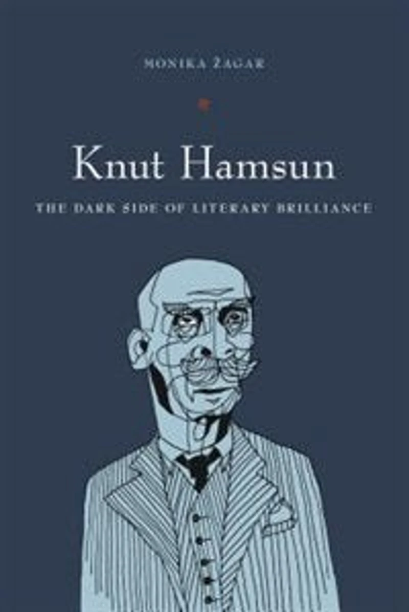 Knut Hamsun: The Dark Side of Literary Brilliance (New Directions Scandinavian Studies)