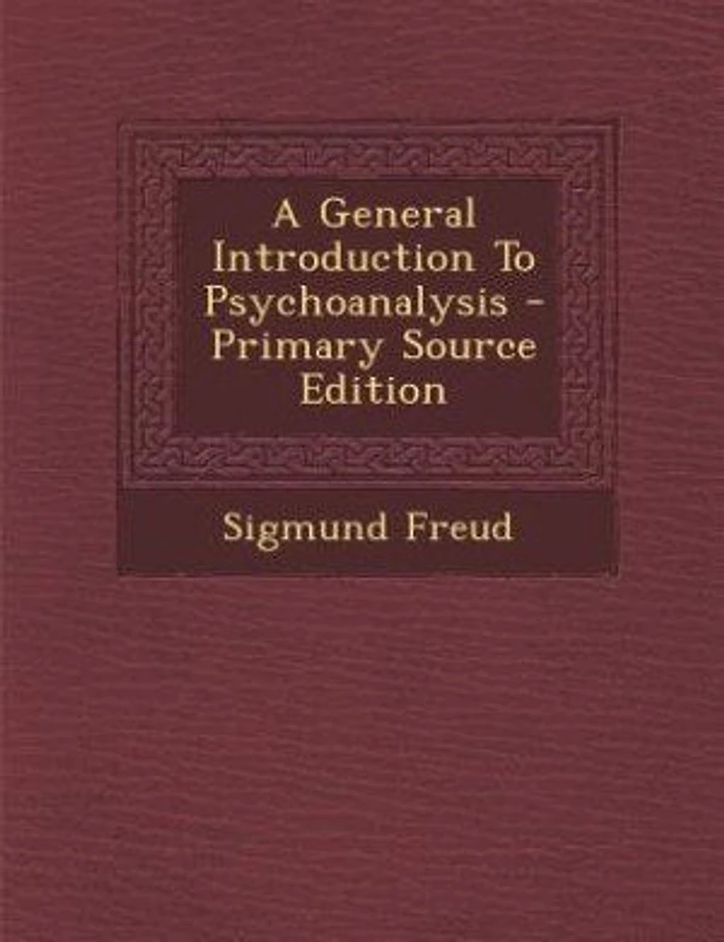 A General Introduction To Psychoanalysis