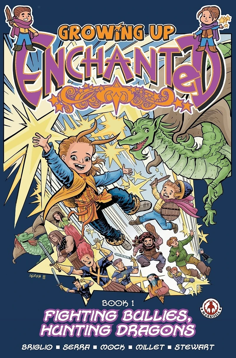 Growing Up Enchanted: Fighting Bullies, Hunting Dragons - Special Edition