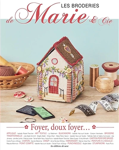 Les broderies de Marie & Cie, n°20. Foyer, doux foyer...