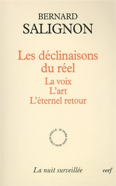 Les déclinaisons du réel
