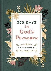 365 Days God's Presence: A Devotional