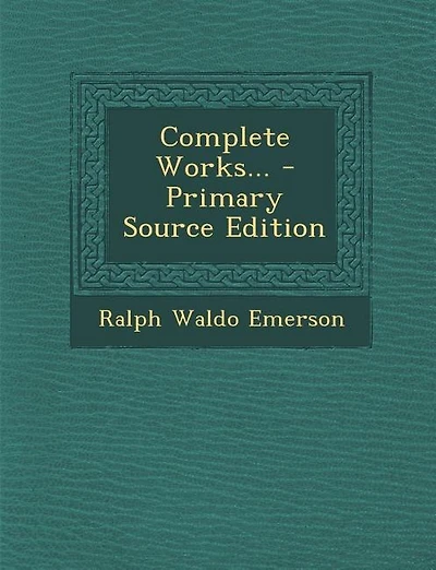Complete Works... - Primary Source Edition