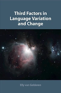 Third Factors Language Variation and Change