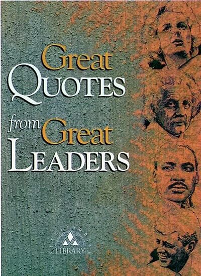 Great Quotes From Great Leaders