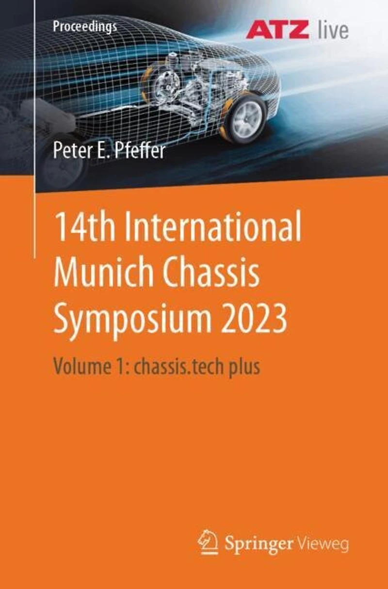 14th International Munich Chassis Symposium 2023: Volume 1: chassis.tech plus