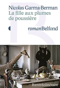 La fille aux plumes de poussière