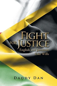 Fight for Justice: English and Jamaican Fake Wills