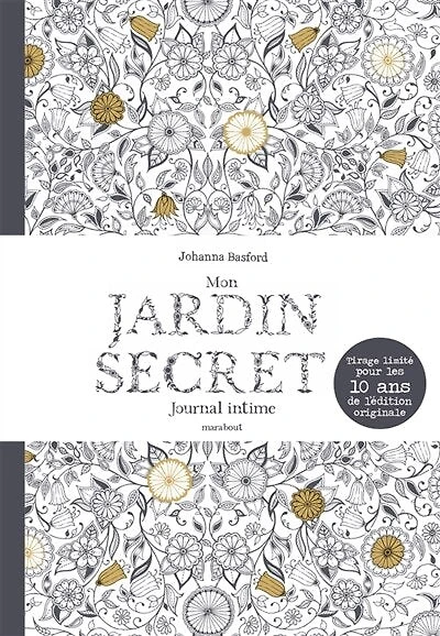 Mon jardin secret: Journal intime