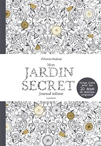 Mon jardin secret: Journal intime