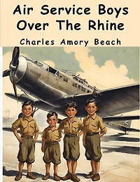 Air Service Boys Over The Rhine