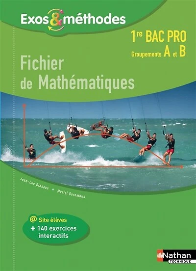 Fichier de mathématiques 1re bac pro: groupements A et B