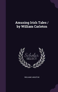 Amusing Irish Tales (Classic Reprint)