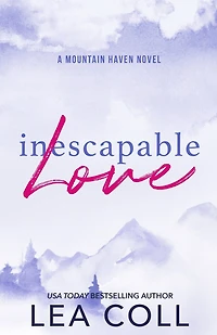 Inescapable Love