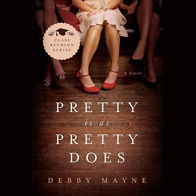 Pretty Is As Does