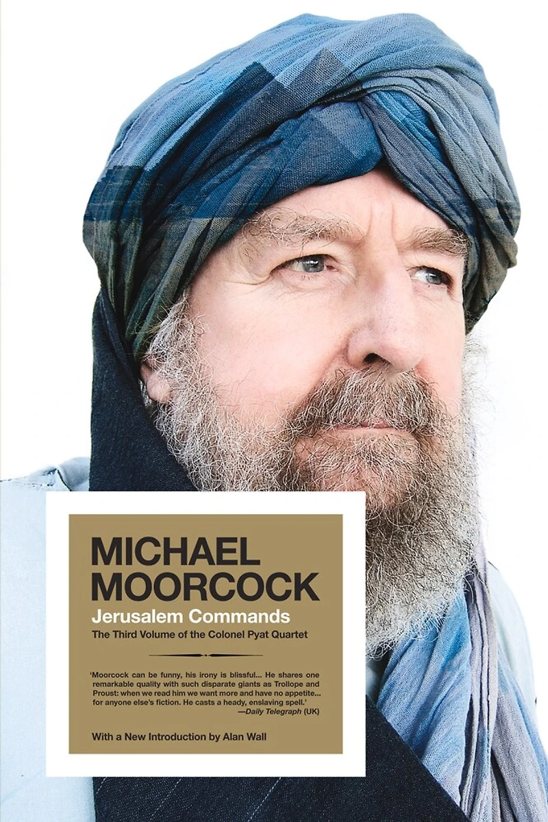 Jerusalem Commands: the Third Volume of Colonel Pyat Quartet