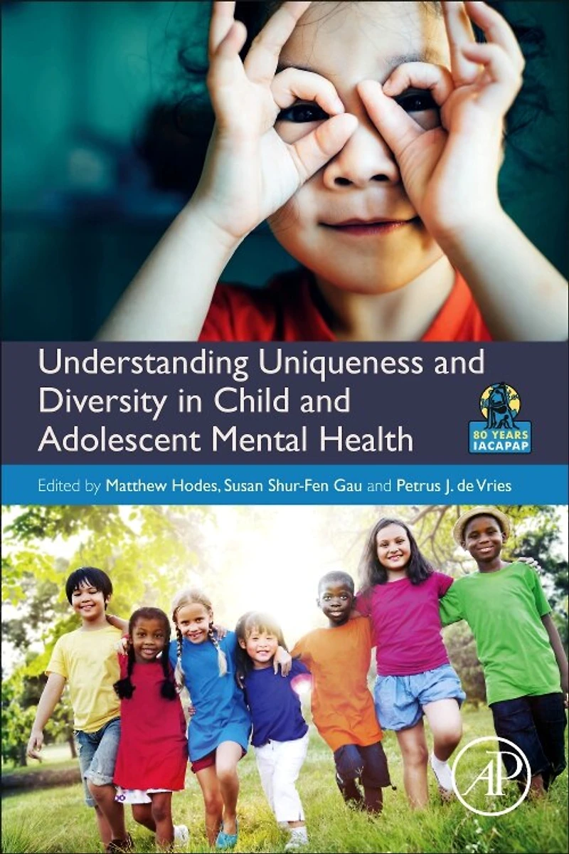 Understanding Uniqueness and Diversity Child Adolescent Mental Health