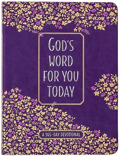 God’s Word for You Today: A 365-Day Devotional