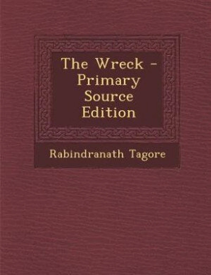 The Wreck - Primary Source Edition