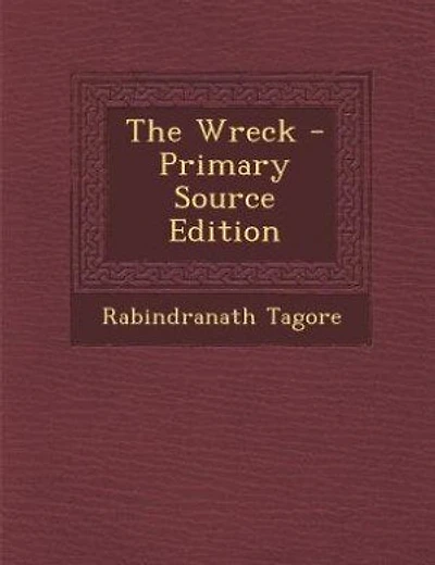The Wreck - Primary Source Edition