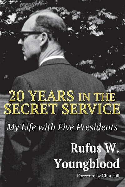 20 Years In The Secret Service: My Life With Five Presidents