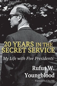 20 Years In The Secret Service: My Life With Five Presidents