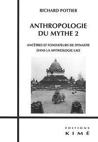 Ancêtres et fondateurs de dynastie dans la mythologie lao