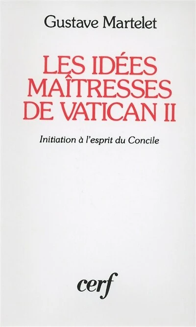 Les Idées maîtresses de Vatican II