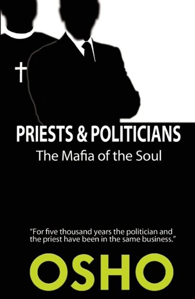 Priests And Politicians: The Mafia Of Soul