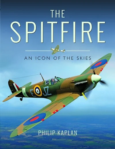 The Spitfire: An Icon Of Skies