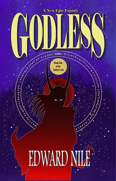 Godless: Book One of the Xaidra Cycle
