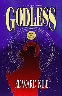 Godless: Book One of the Xaidra Cycle