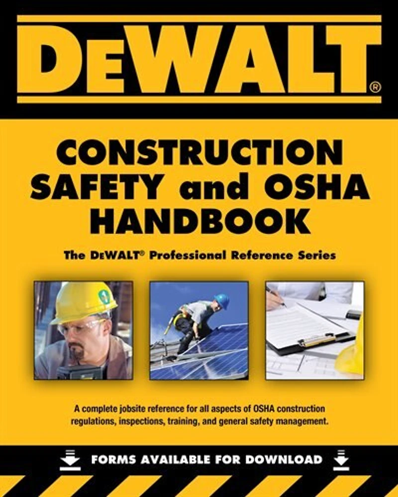 Dewalt Construction Safety And Osha Handbook