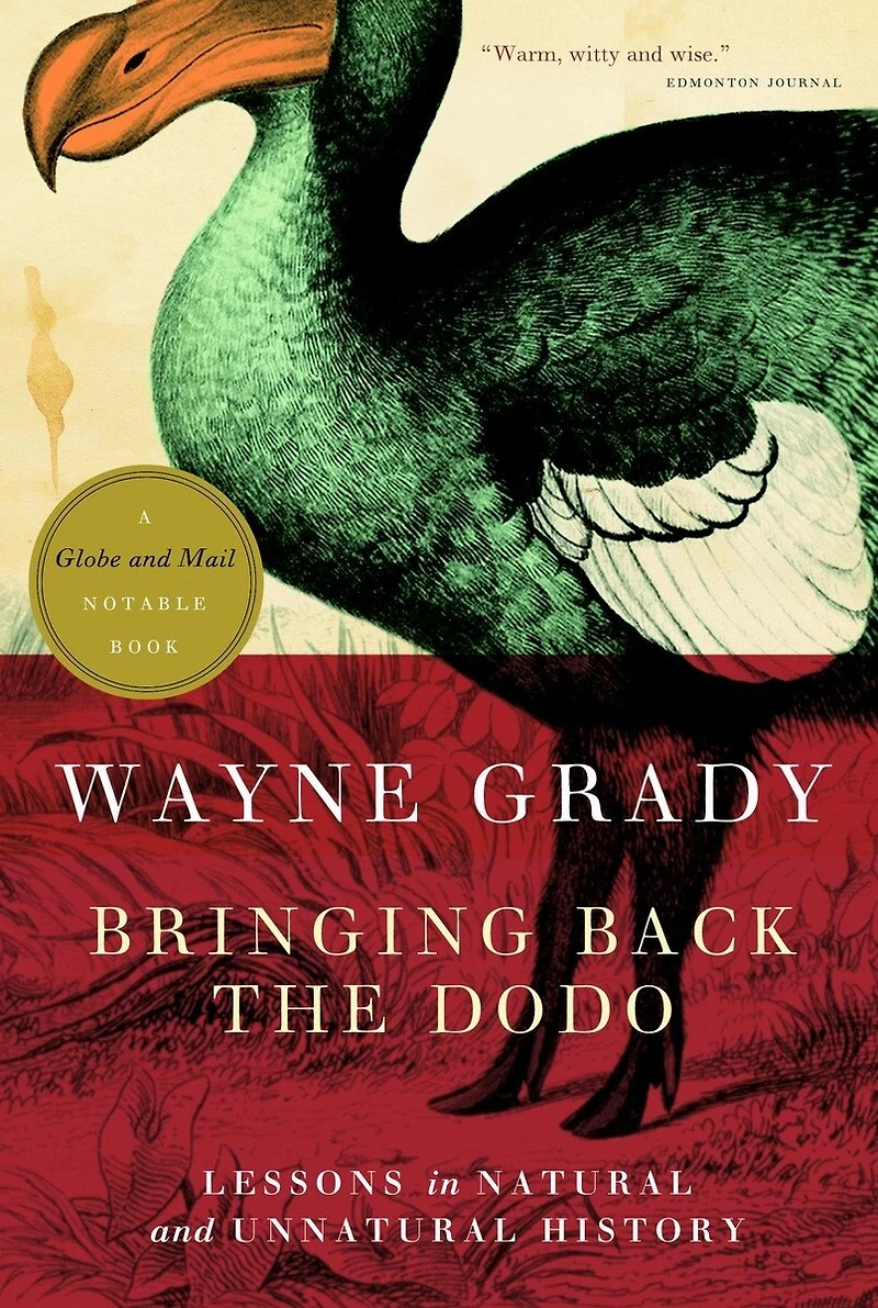 Bringing Back the Dodo: Lessons in Natural and Unnatural History