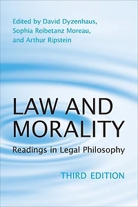Law and Morality: Readings in Legal Philosophy