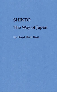 Shinto, The Way Of Japan