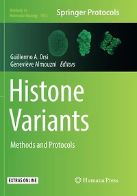Histone Variants: Methods And Protocols