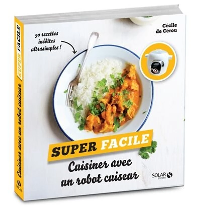 Cuisine au robot cuiseur - Super facile